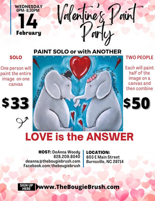 02/14/2024 - 6PM-8:30PM - "LOVE IS THE ANSWER" Paint Party Tickets - Canvas