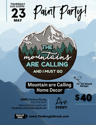05/23/2024 - 6PM-8:30PM - 'The Mountains Are Calling' 3D - Multi-Layer Wood - Paint Party Ticket